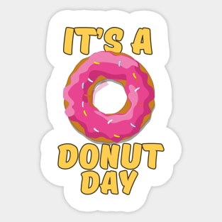 It's a Donut Day Sticker